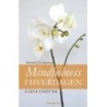 Mindfulness i hverdagen