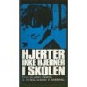 Hjerter ikke hjerner i skolen