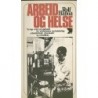 Arbeid og helse