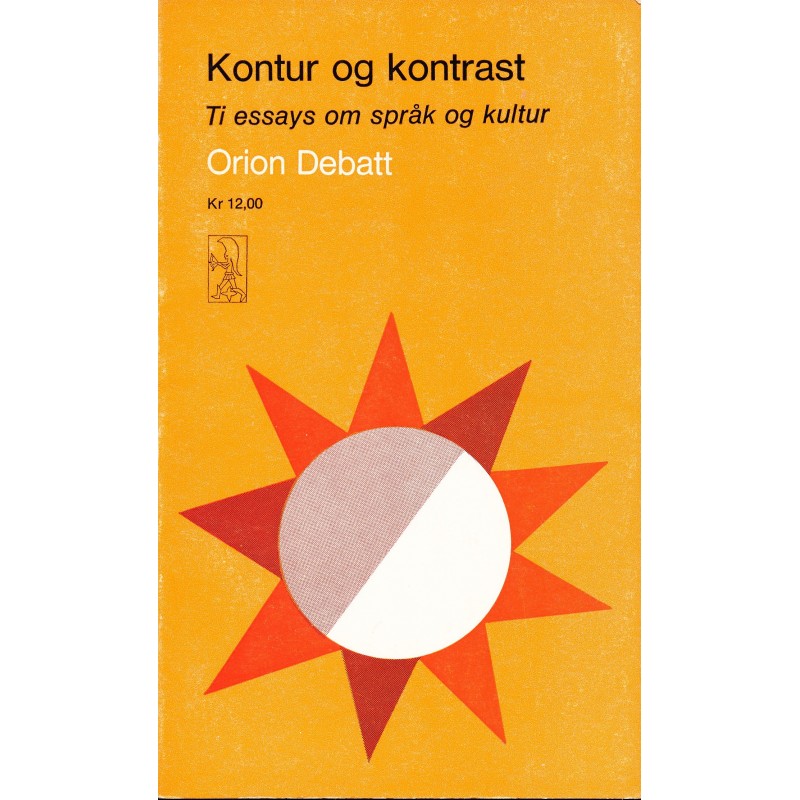 Kontur og kontrast. Ti essays om språk og kultur.