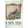 I sin tid