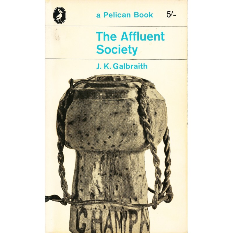 The Affluent Society