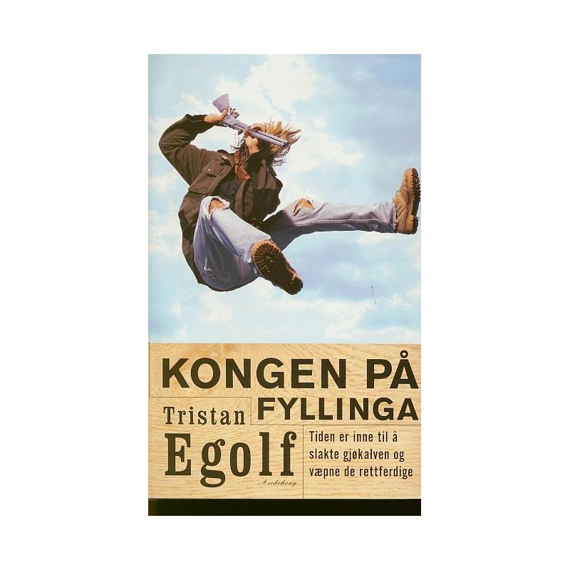 Kongen på fyllinga