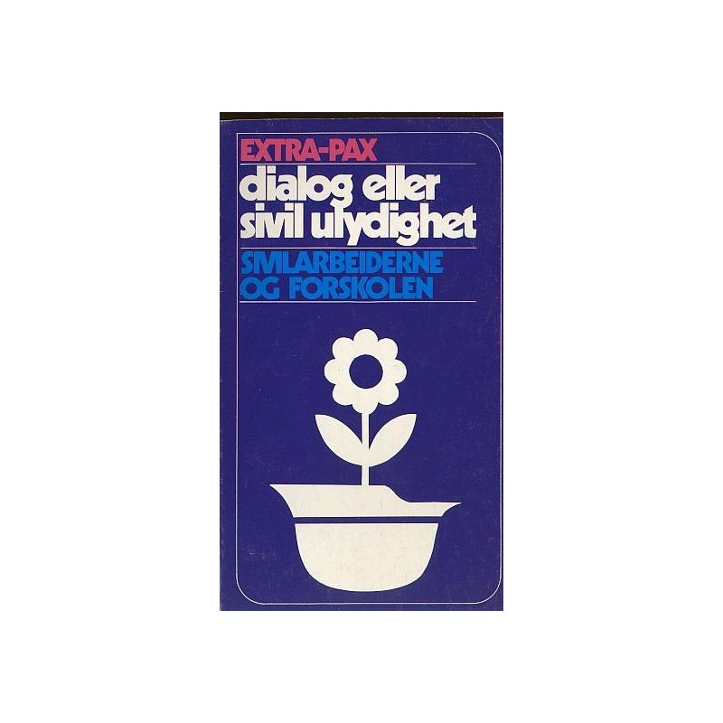Dialog eller sivil ulydighet