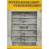 Hverdagskuns - verdenskunst