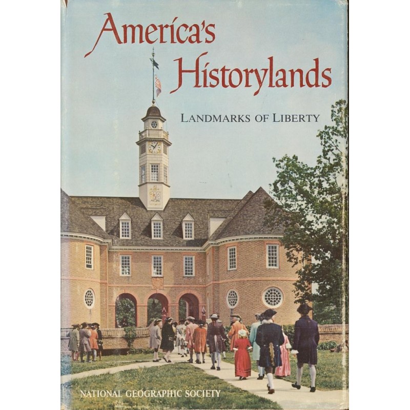 America's Historylands - Landmarks of liberty