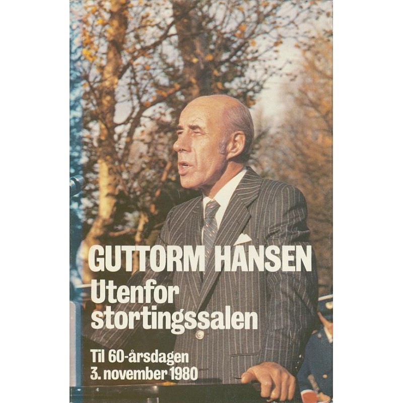 Utenfor stortingssalen - Til 60årsdagen 3. november 1960