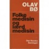 Folkmedisin og lærd medisin