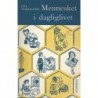 Mennesket i dagliglivet