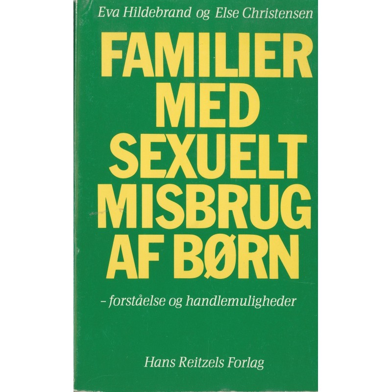 Familier med sexuelt misbrug av børn-forståelse og handlemuligheder