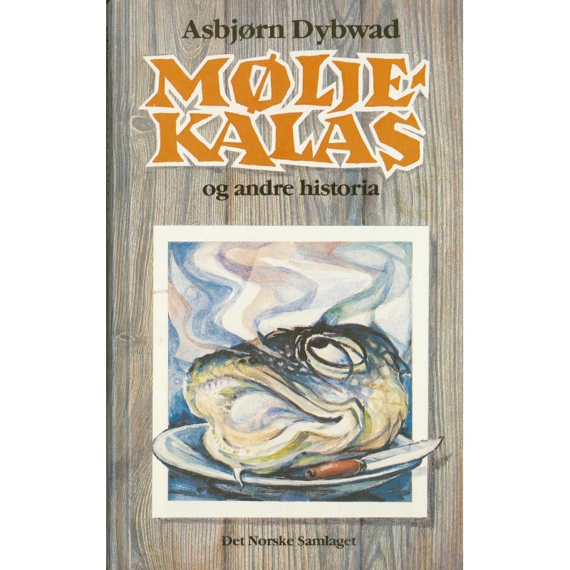 Møljekalas og andre historia