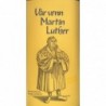 Vår venn Martin Luther