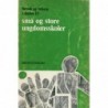 Små og store ungdomsskoler forsøk og reform 15