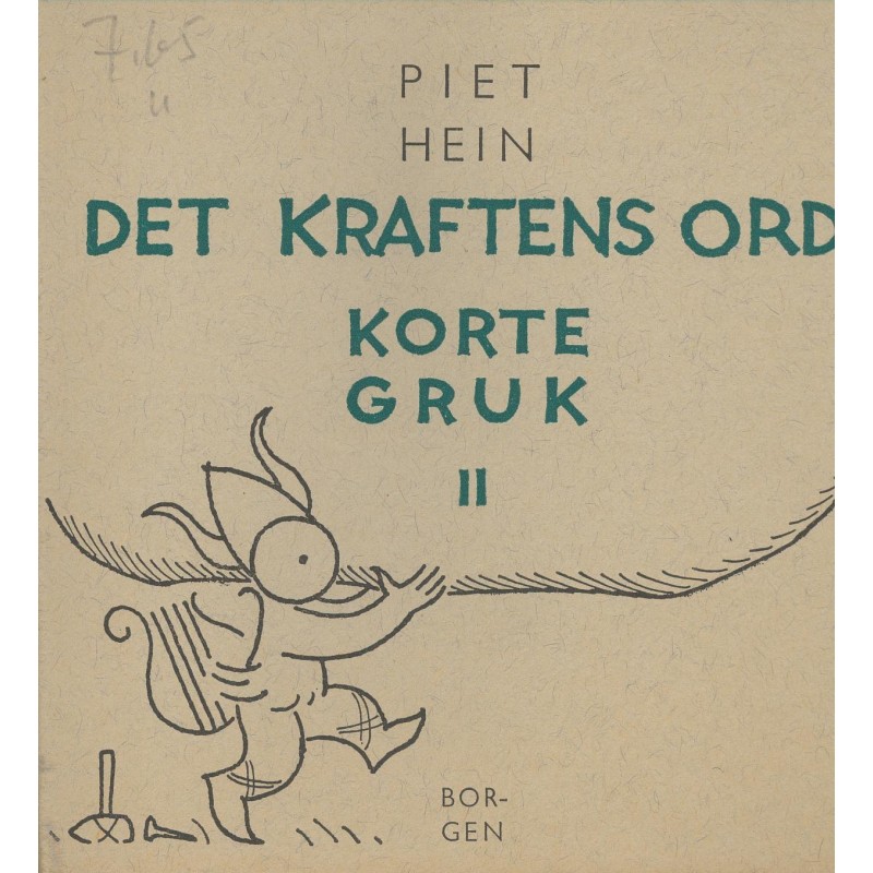 Korte gruk I og II