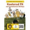 Knoterud FK møter Gamleheimen Oldboys Knoterud FK