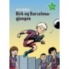 Birk og Barcelona-gjengen