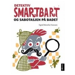 Detektiv Smartbart og sabotasjen på badet