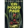Ein modig maur