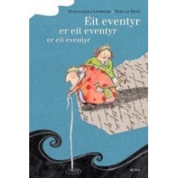 Eit eventyr er eit eventyr er eit eventyr