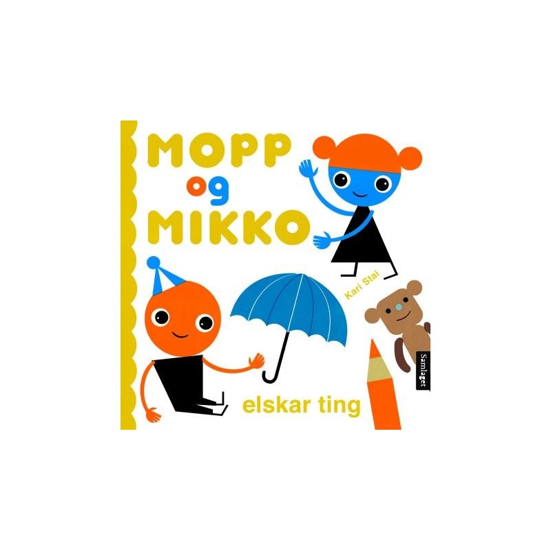 Mopp og Mikko elskar ting